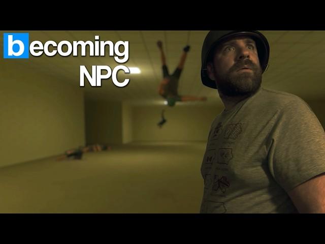 Becoming NPC