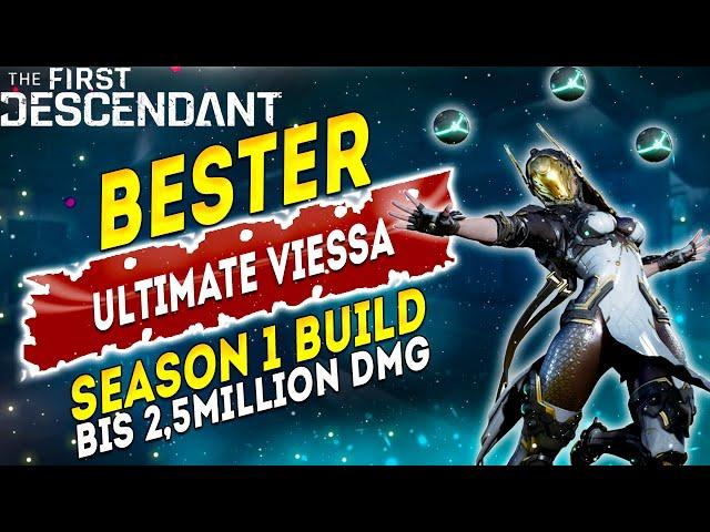 Bester Ultimate Viesser Build - Bis 2,5 Million Schaden - The First Descendant Season 1