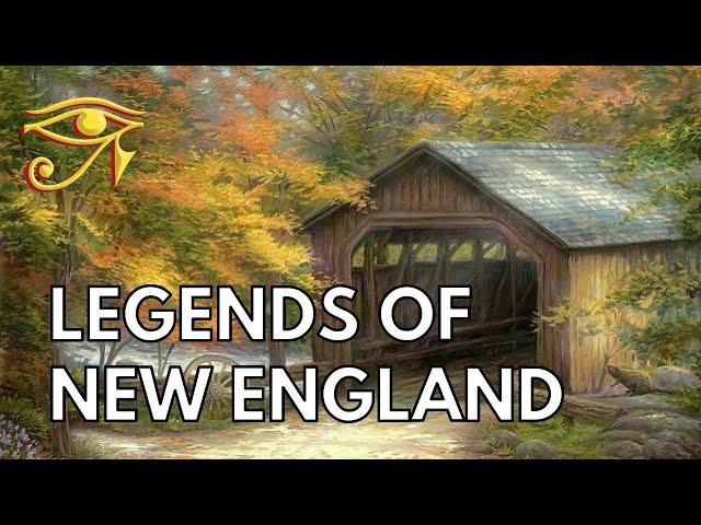 Legends of New England