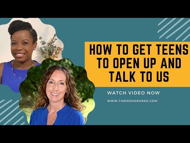 How to get my teen to open up and talk to me with Dr. Jennifer Salerno