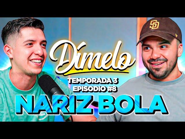 DÍMELO #8 | Nariz Bola x Skiper RMZ | Temporada 3