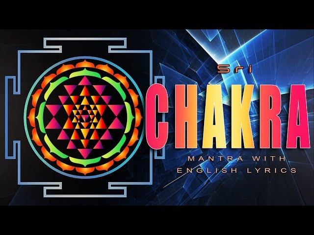 Sri Chakra Mantra | with English lyrics | Bharath