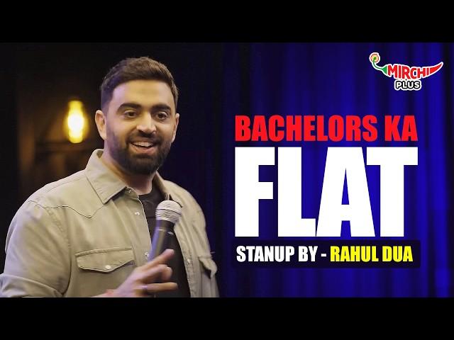 StandUp Comedy by Rahul Dua | Bachelor’s life | Mirchi Gujarati