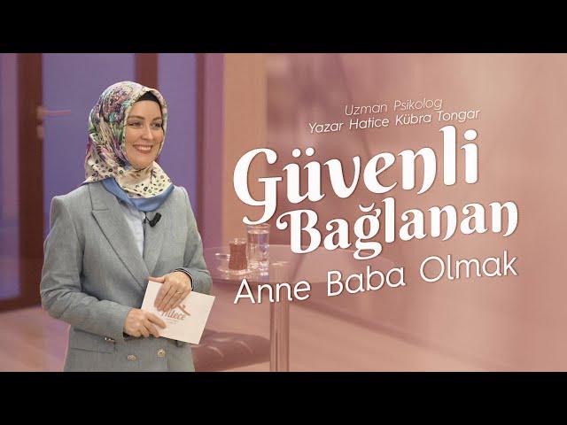 Anne İle Kurulan İlişki Bütün İlişkilerimizin Referansı | Ailece | Hatice Kübra Tongar