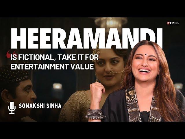 Sonakshi Sinha on CONTROVERSIES around Heeramandi: It's FICTIONAL, never promised a history lesson