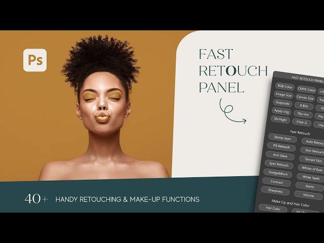 Fast Retouch Panel for Adobe Photoshop