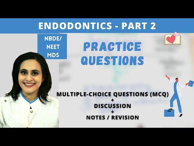 endodontics lecture - Q&A / mcq (part 2)