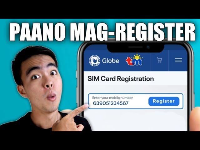 How to REGISTER TM/Globe SIM Card (Full Guide)