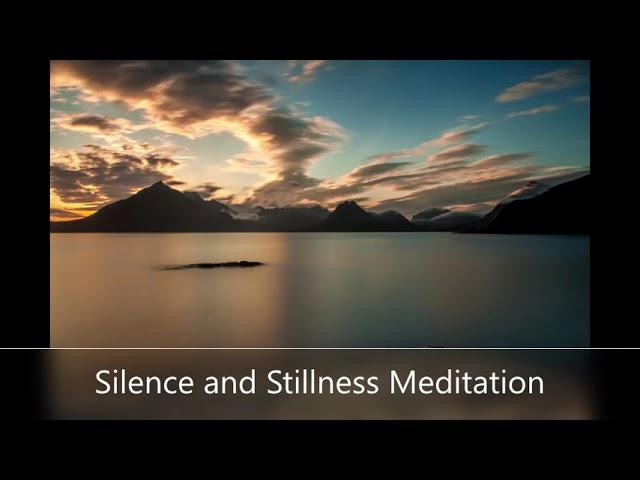 Silence & Stillness:  A Guided Meditation ~ Samaneri Jayasara