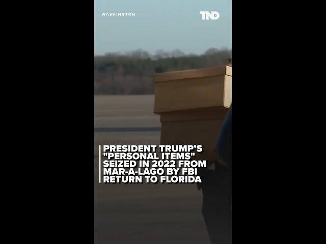 Trump flies boxes of 'personal items' to Mar-a-lago