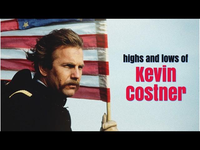 The Highs and Lows of Kevin Costner