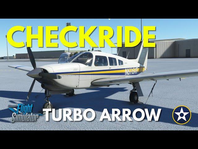 Just Flight Turbo Arrow III/IV Full Flight Guide - VFR Checkride Tutorial - MSFS