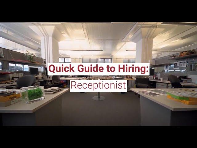 How to hire a Receptionist | Robert Half