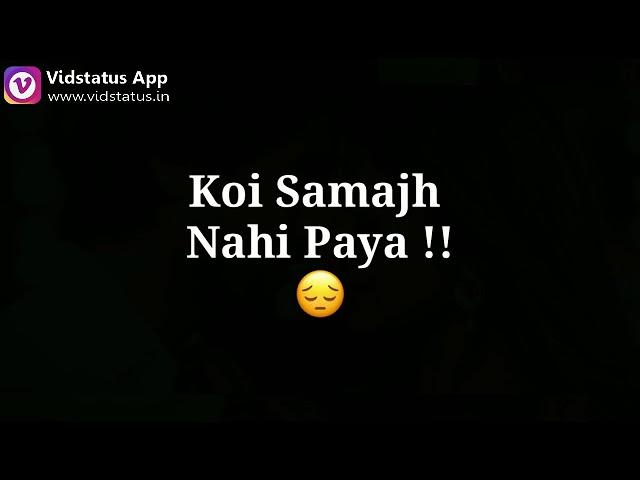 Koi samajh nahi paya True stories WhatsApp status //VC Editor//