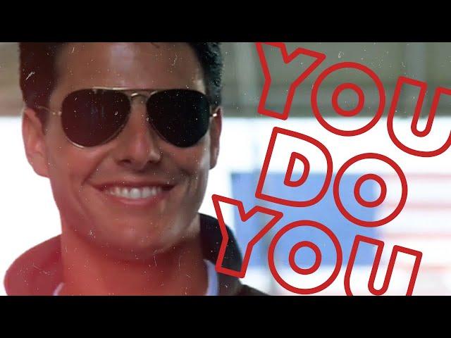 you do you | tom cruise tribute