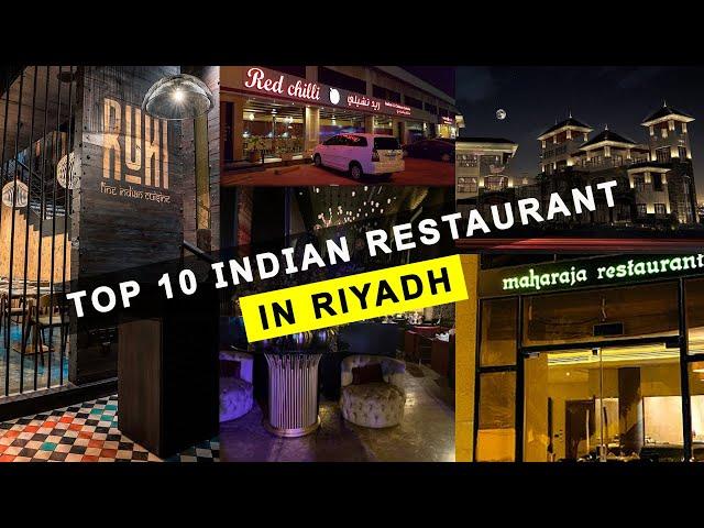 Riyadh City  Top 10 Indian Restaurant | Top Indian restaurant in Riyadh