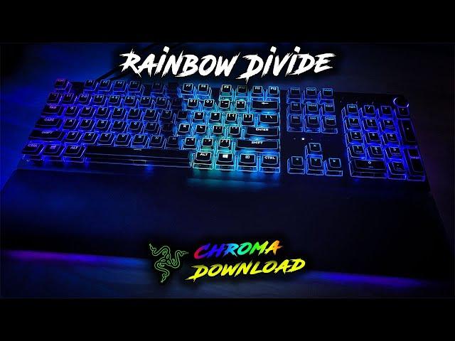 Rainbow Divide Razer Chroma Profile | Synapse 3