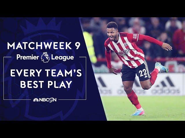 Every Premier League team's best play from Matchweek 9 | NBC Sports