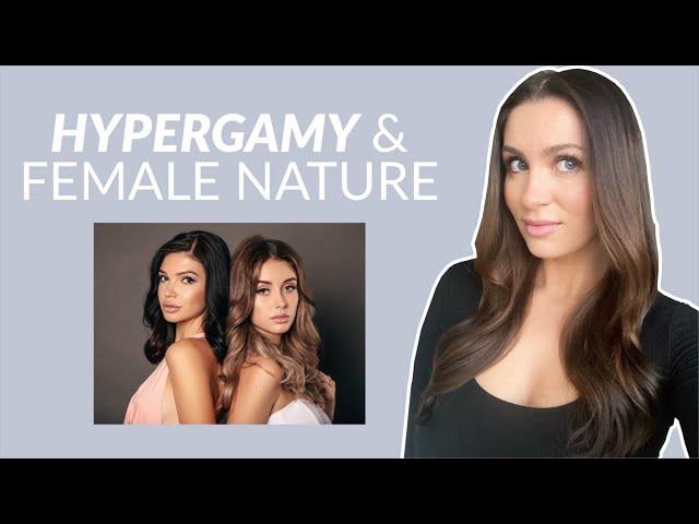 Hypergamy & Female Nature (Every Single Guy Needs To Watch This)