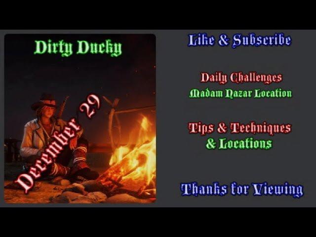 RDR2 Online | Daily Challenges & Madam Nazar Location December 29 | Dirty Ducky Tips & Locations |