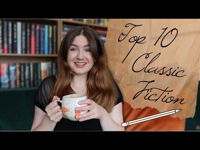 My Top 10 Favourite Classics 