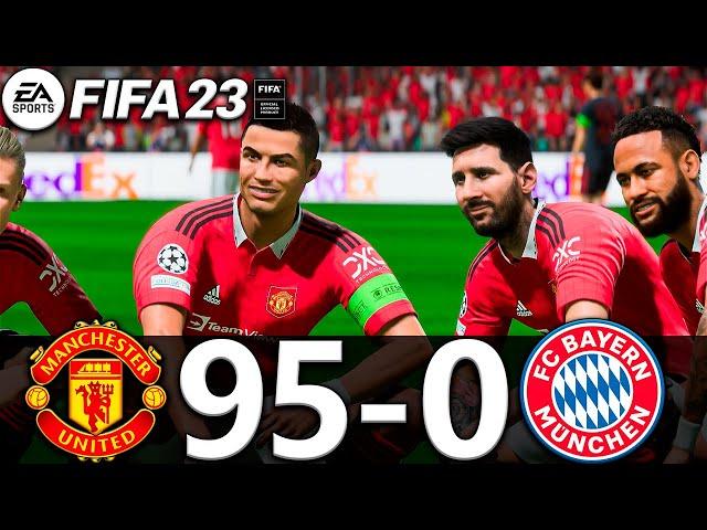 FIFA 23 - MESSI, RONALDO, MBAPPE, NEYMAR, ALL STARS | MANCHESTER UNITED 95-0 FC BAYERN