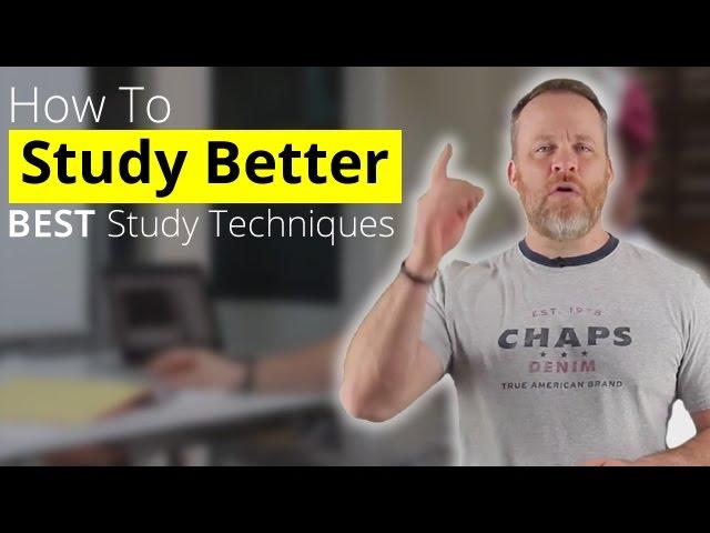 How To Study Better - Best Study Techniques