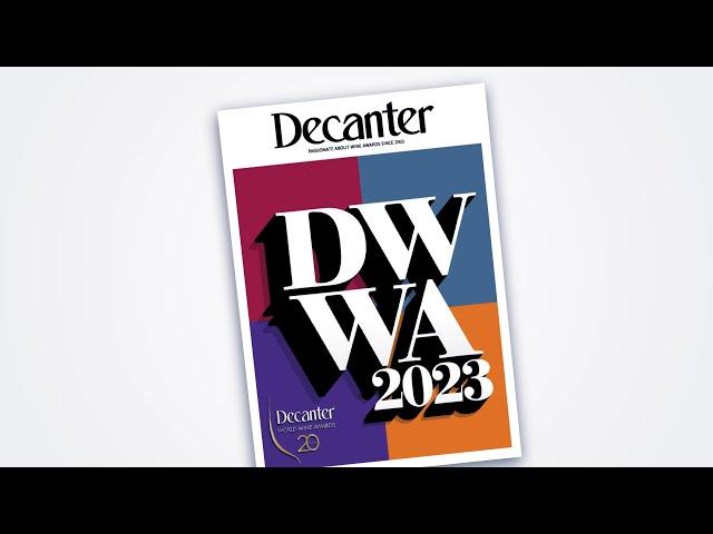 Inside Decanter magazine's DWWA 2023 supplement