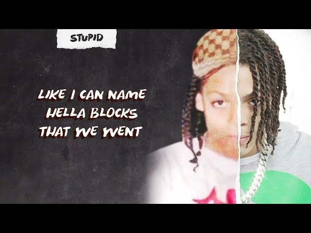 Stupid (Official Lyric Video)