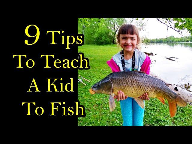 How To Teach A Kid To Fish For The First Time