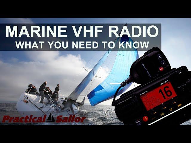 Marine VHF Radio - What You Need to Know