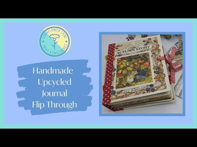 Handmade Upcycled Brambly Hedge Autumn Story Journal Flip Through | Cornflower Lane | ad