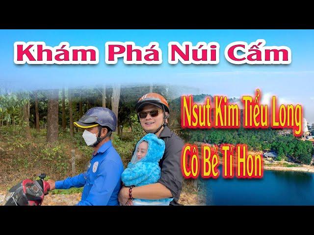 Khám Phá Núi Cấm Nsut Kim Tiểu Long và Cô Bé Tí Hon