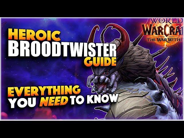 Heroic Broodtwister - QUICK GUIDE | Nerub'ar Palace TWW