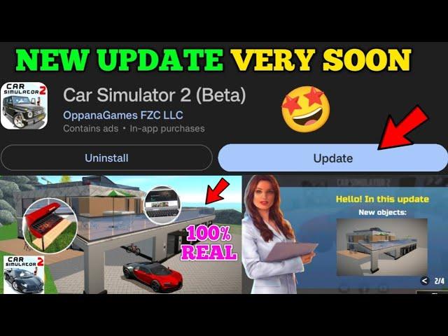 Car Simulator 2 new Update very soon|| Release Date  || New House Secret Places || Harsh in Game