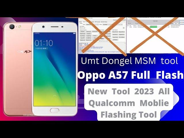 Oppo A57 CPH1701 Firmware | Flash File + FlashTool + Hard Reset 100% OK Free .New Method 2023