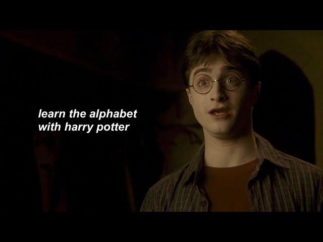 learn the alphabet with harry potter