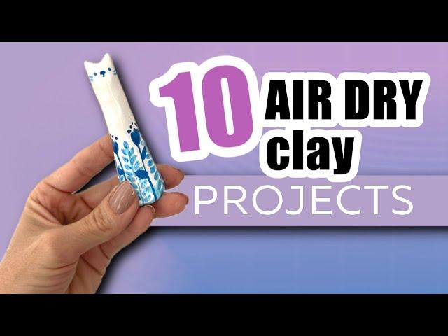 10 Fast & Unique Clay Projects!