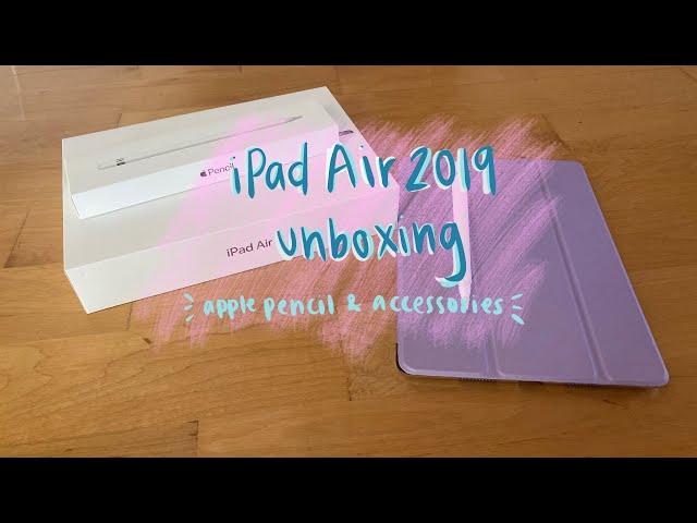 iPad Air 3 (2019) Unboxing | 1st gen Apple Pencil + accessories