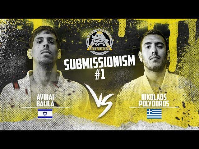 Submissionism 1: Avihai Balila vs. Nikolaos Polydoros Full Fight