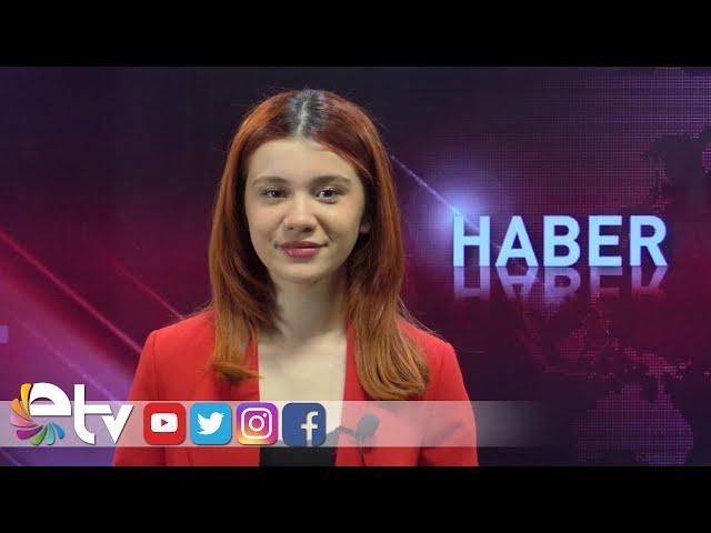 07 04 2024 ETV ANA HABER BÜLTENİ