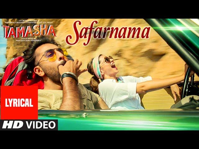 'SAFARNAMA' Tamasha Song (LYRICAL) | Ranbir Kapoor, Deepika Padukone | T-series