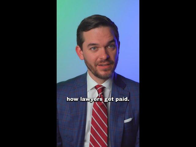 How Lawyers Get Paid