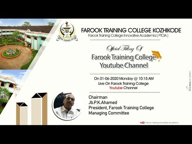 Official Titling Of Farook Training College Kozhikode Youtube Channel