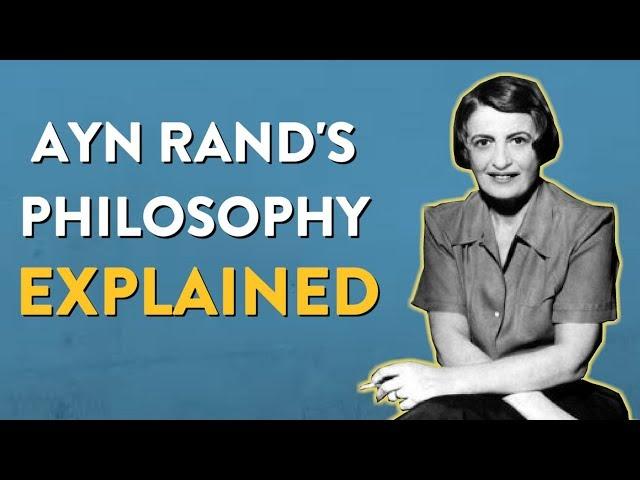 Ayn Rand - Her Philosophy in Two Minutes