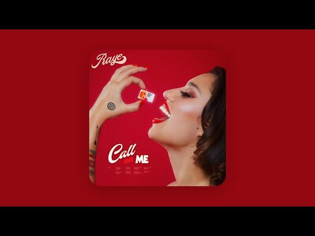 RAYE - Call On Me (Clean)