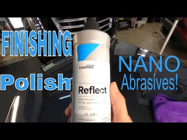 CarPro Reflect High Gloss Finishing Polish! Rapidly Diminishing Nano Abrasives!!