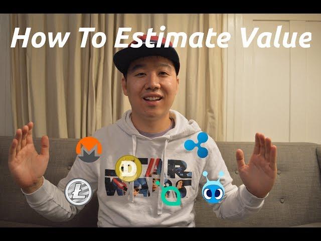 Estimating FUTURE VALUE Of Your Coins - MARKET CAP Explained!