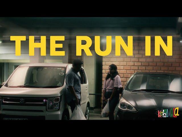 The Run In | A Kehelmala Short