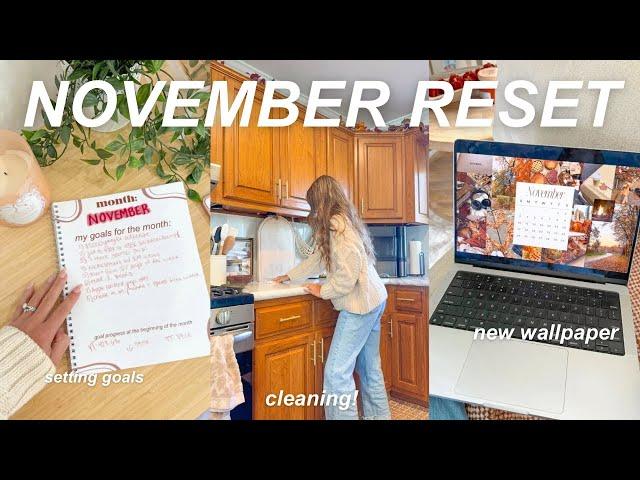 NOVEMBER RESET ROUTINE! clean, organize, & plan with me! *monthly reset + closet clean out*